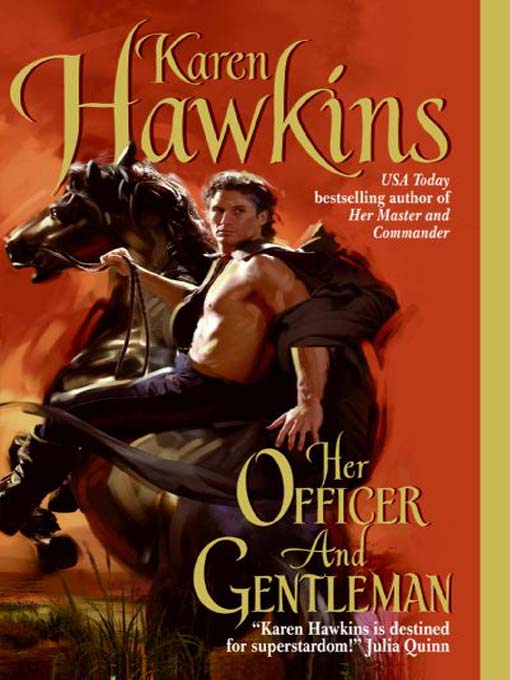 Title details for Her Officer and Gentleman by Karen Hawkins - Available